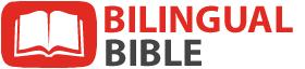 Bilingual Bible